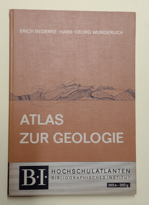 afbeelding van atlas Atlas zur Geologie van Erich Bederke, Hans-Georg Wunderlich