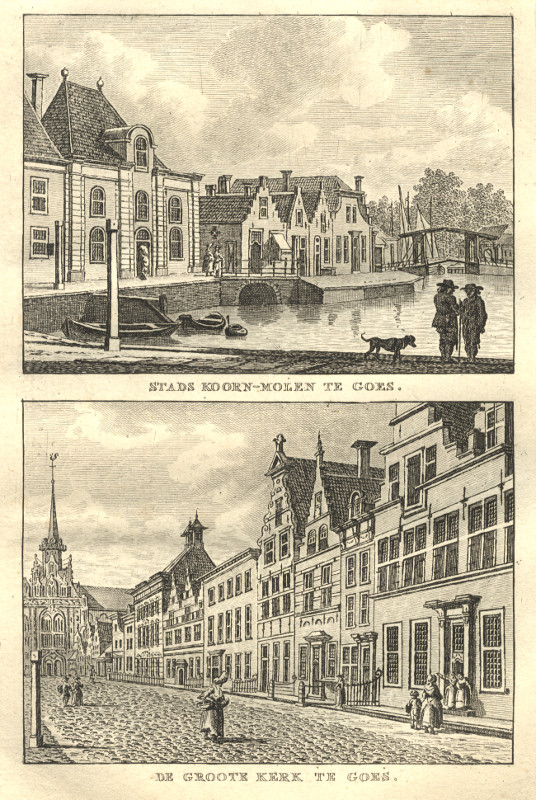 afbeelding van prent Stads Koorn-Molen te Goes; De Groote Kerk te Goes van C.F. Bendorp, J. Bulthuis (Goes)