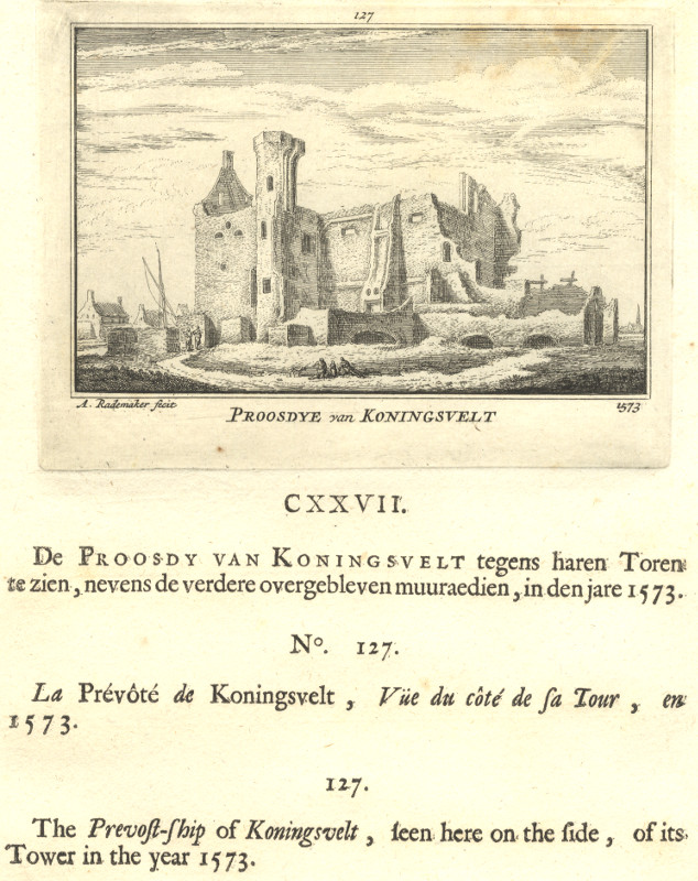 afbeelding van prent Proosdye van Koningsvelt 1573 van A. Rademaker (Delft)