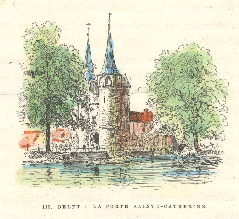 afbeelding van prent Delft: la porte Sainte-Catherine van nn (Delft)
