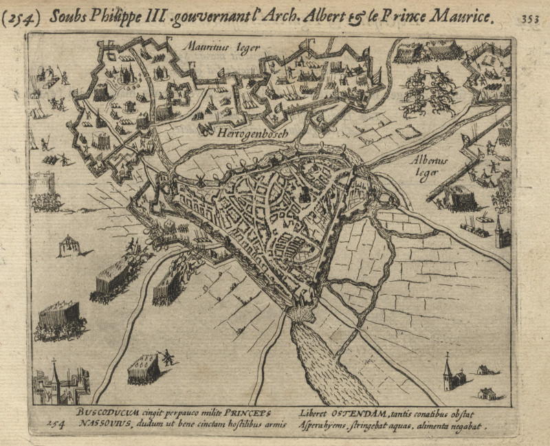 afbeelding van plattegrond Hertogenbosch; Soubs Phillippe III, gouvernant l´Arch. Albert & le Prince Maurice van Willem Baudartius (´s-Hertogenbosch)