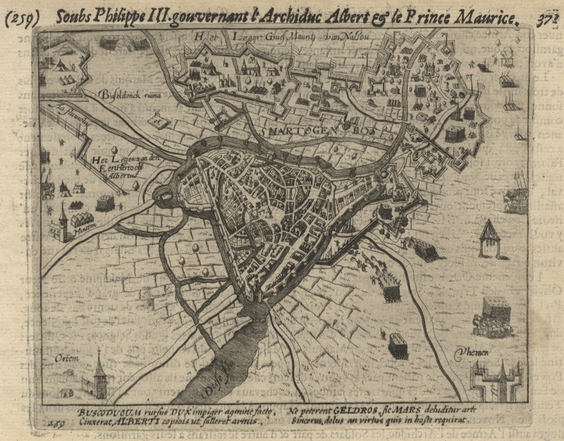 afbeelding van plattegrond Hertogenbosch; Soubs Phillippe III, gouvernant l´Arch. Albert & le Prince Maurice van Willem Baudartius (´s-Hertogenbosch)