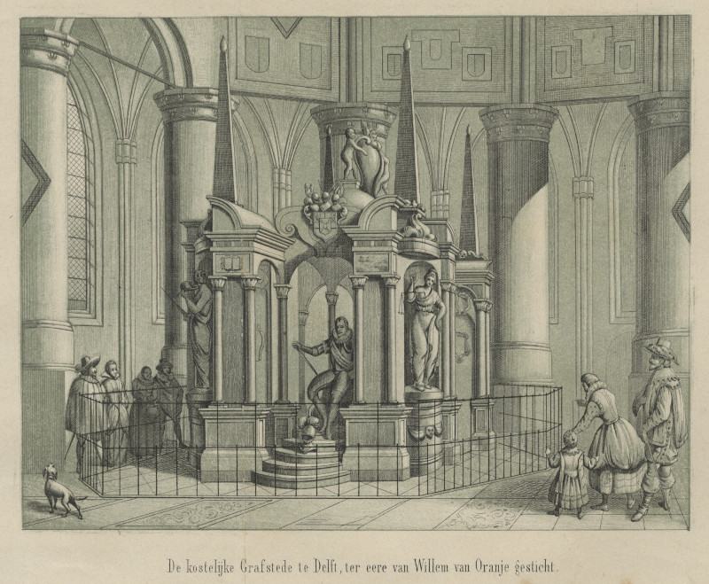 afbeelding van prent De kostelijke Grafstede te Delft, ter eere van Willem van Oranje gesticht van nn (Politici, )