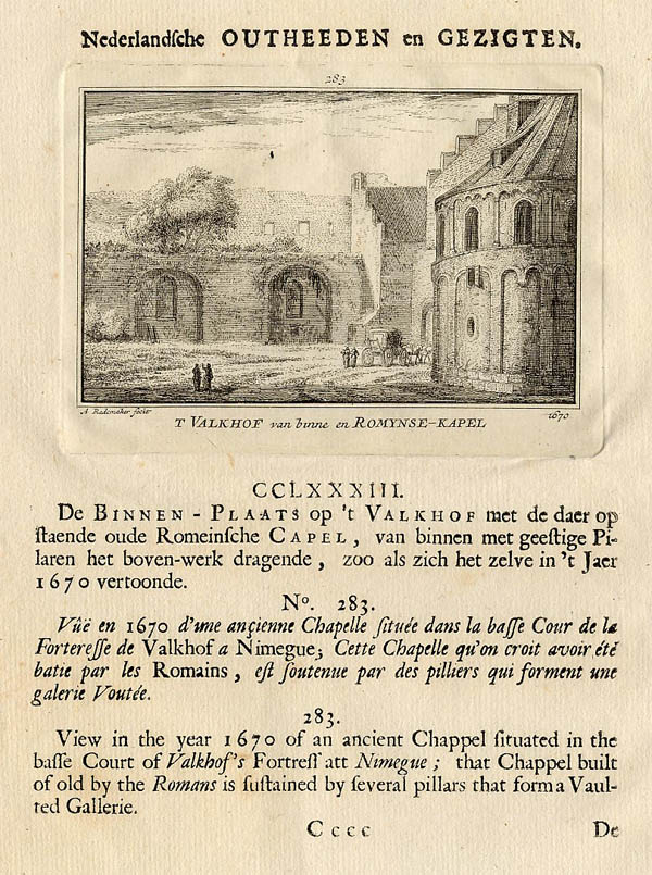 afbeelding van prent t Valkhof van binne en Romynse-Kapel 1670 van Abraham Rademaker (Nijmegen)