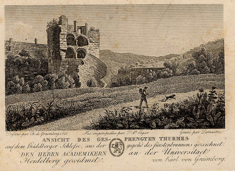 afbeelding van prent Ansicht des Gesprengten Thürmes van Lemaitre, naar Karl von Graimberg (Heidelberg)