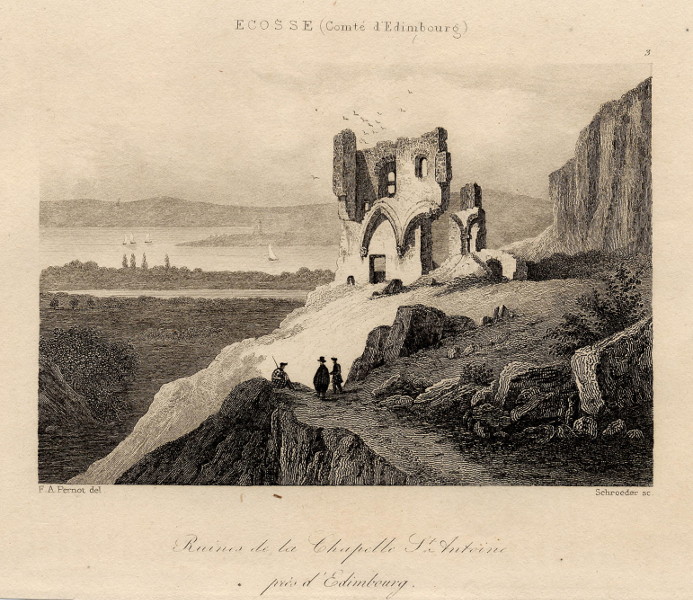 afbeelding van prent Ruines de la chapelle St. Antoine près d´Edinburgh van F.A. Pernot, Schroeder (Edinburgh)