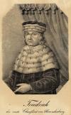 thmbnail of Friedrich, der erste Churfürst von Brandenburg